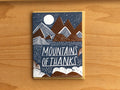 Mountains of Thanks